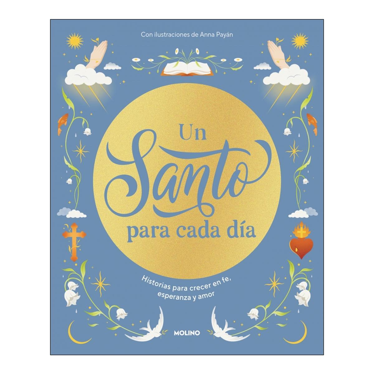 Imagem 0 de Un santo para cada día: Historias para crecer en fe, esperanza y amor (Capa dura)