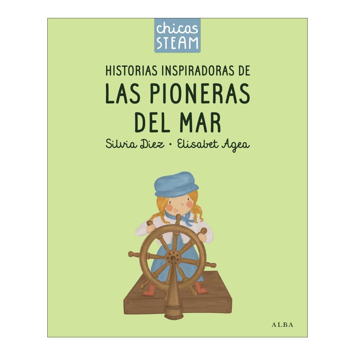 Imagem 0 de Chicas STEAM. Historias de las pioneras del mar. Historias inspiradoras de las pioneras de los coches (Capa dura)