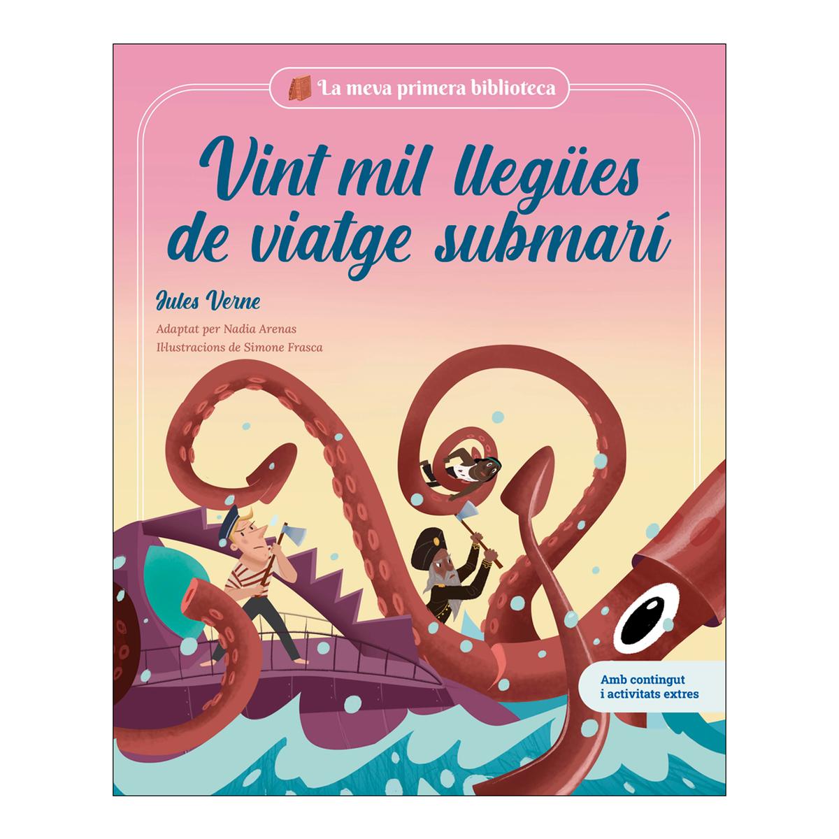 Imagen 0 de Vint mil llegües de viatge submarí: Llibre infantil amb jocs i activitats extra / Els grans clàssics de la literatura convertits en preci  (Tapa dura)