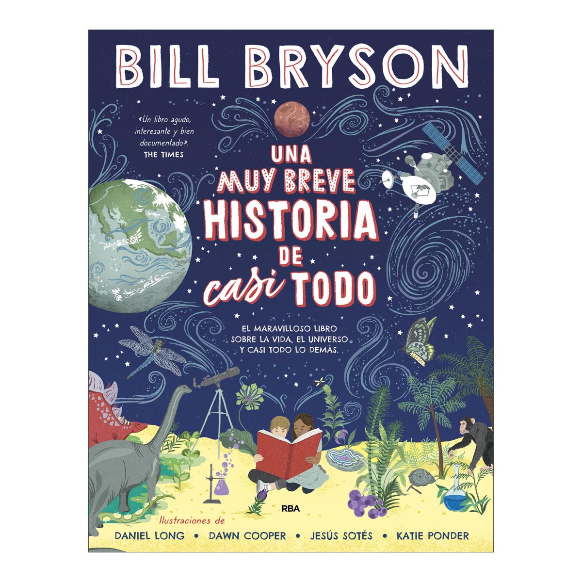 Imagem 0 de Una muy breve historia de casi todo: El maravilloso libro sobre la vida, el universo y casi todo lo demás (Capa dura)
