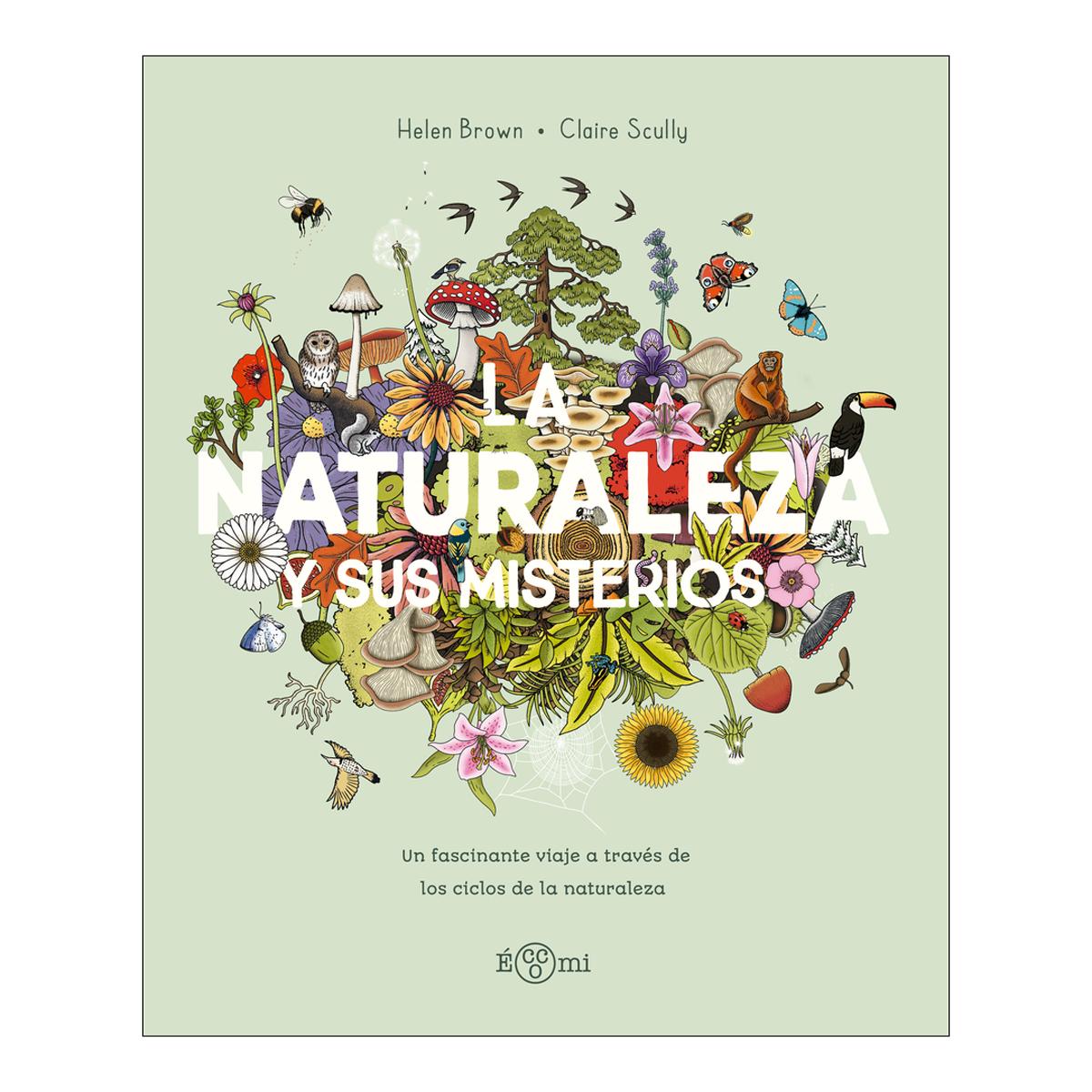 Imagem 0 de La Naturaleza y sus misterios: Un fascinante viaje a través de los ciclos de la naturaleza (Capa dura)