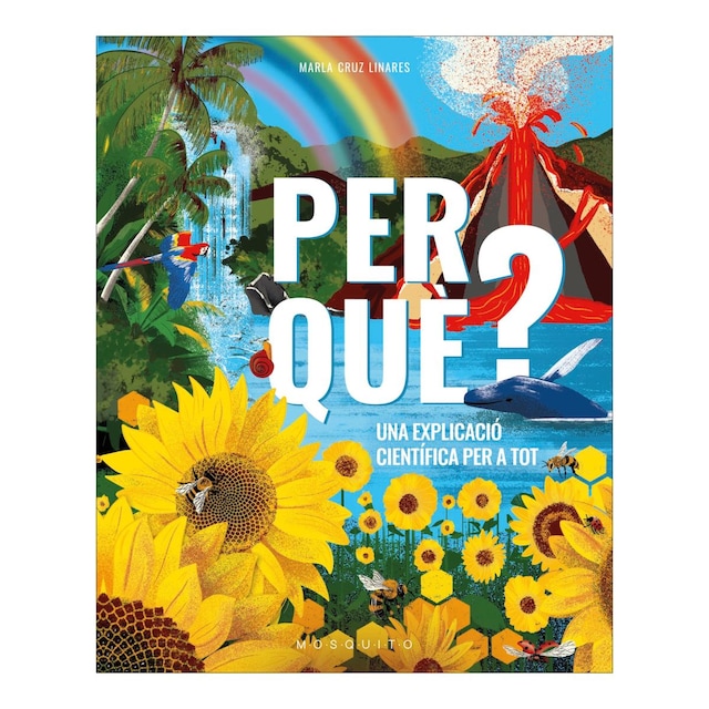 Imagem 0 de Per què?: Una explicació científica per a tot