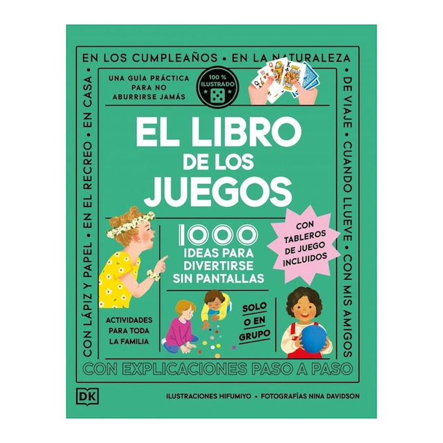 Imagem 0 de El libro de los juegos: 1.000 ideas para divertirse sin pantallas. Con tableros de juego incluidos (Capa dura)