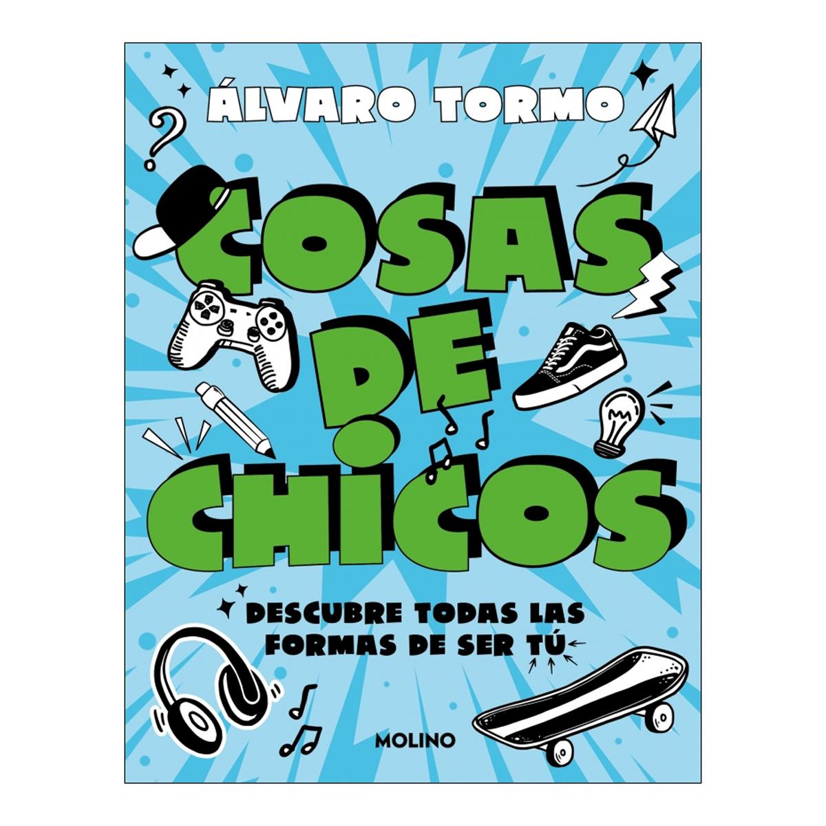 Imagem 0 de Cosas de chicos: Descubre todas las formas de ser tú (Capa mole)