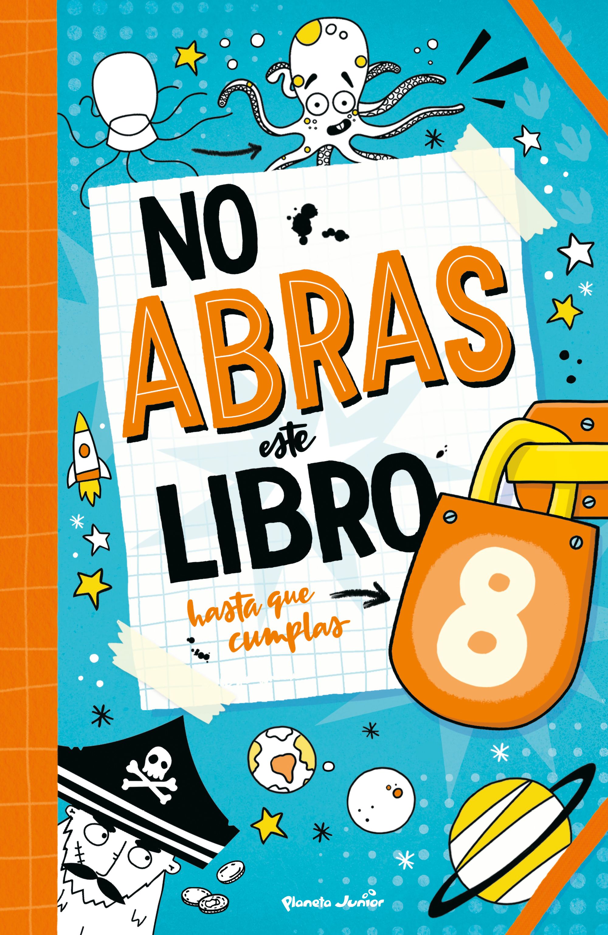 Imagem 0 de NO ABRAS ESTE LIBRO HASTA QUE CUMPLAS 8 (Capa Mole)