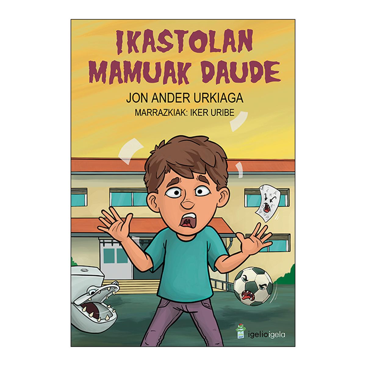 Imagen 0 de IKASTOLAN MAMUAK DAUDE  (Tapa blanda)