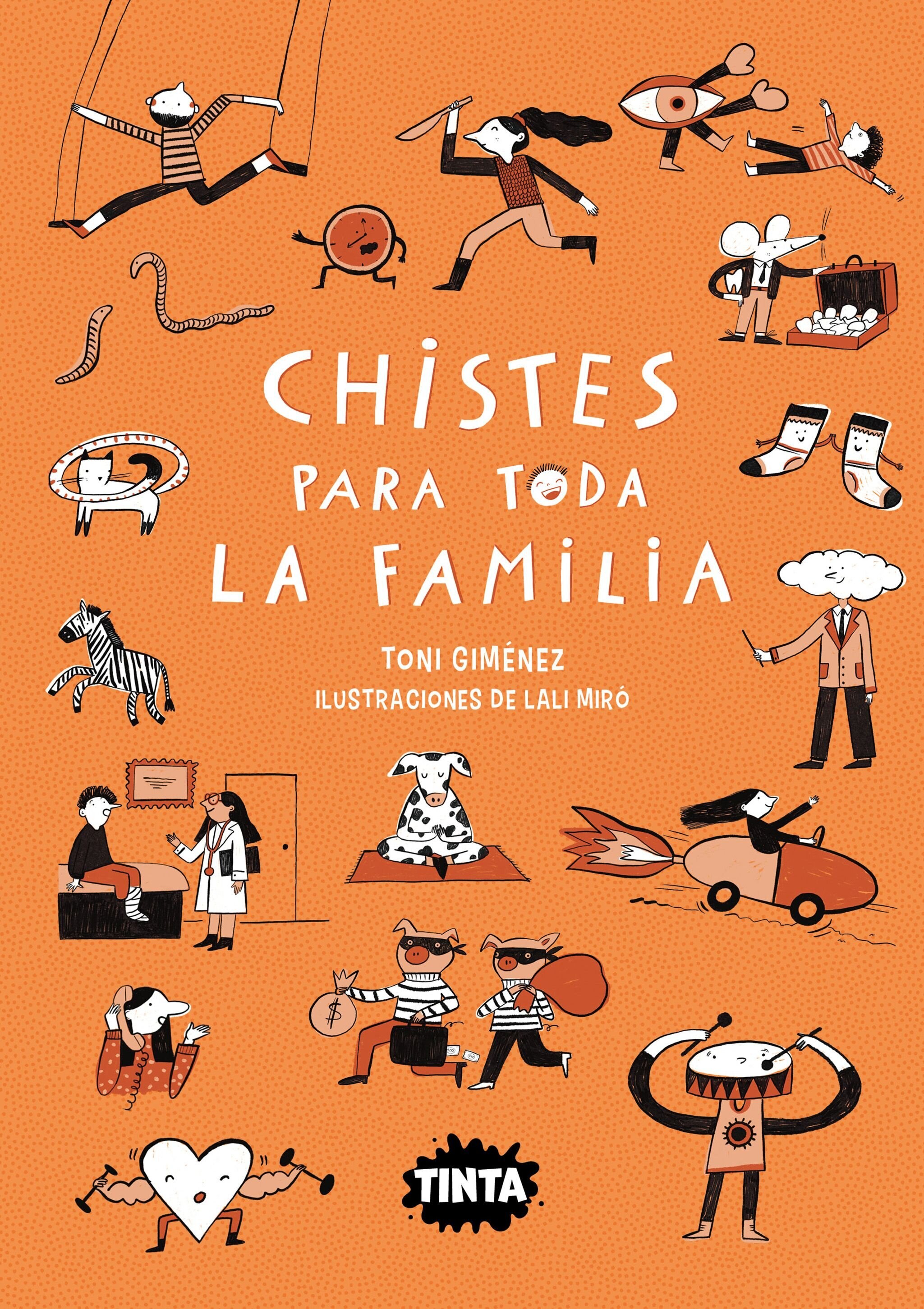 Imagen 0 de CHISTES PARA TODA LA FAMILIA  (Tapa blanda)