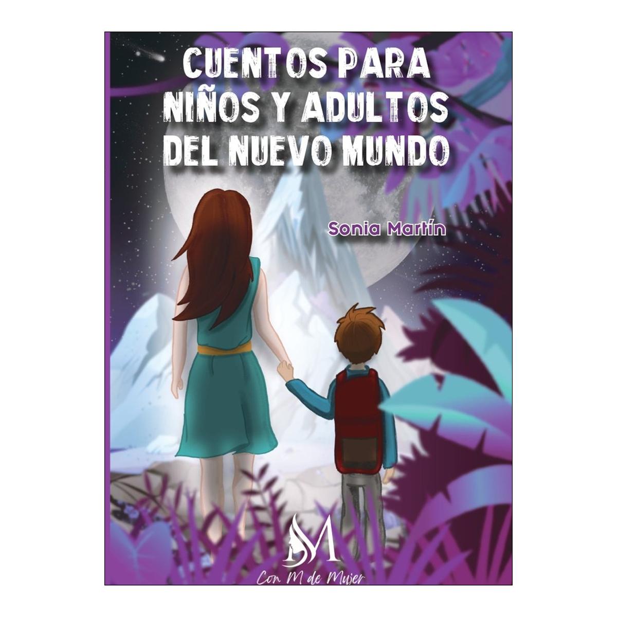 Cuentos para ninos y adultos del nuevo m