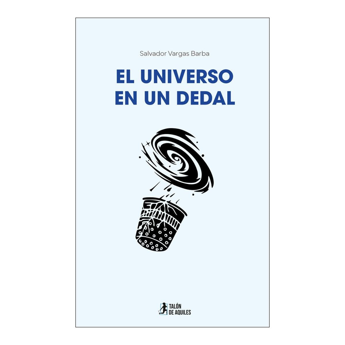 EL UNIVERSO EN UN DEDAL