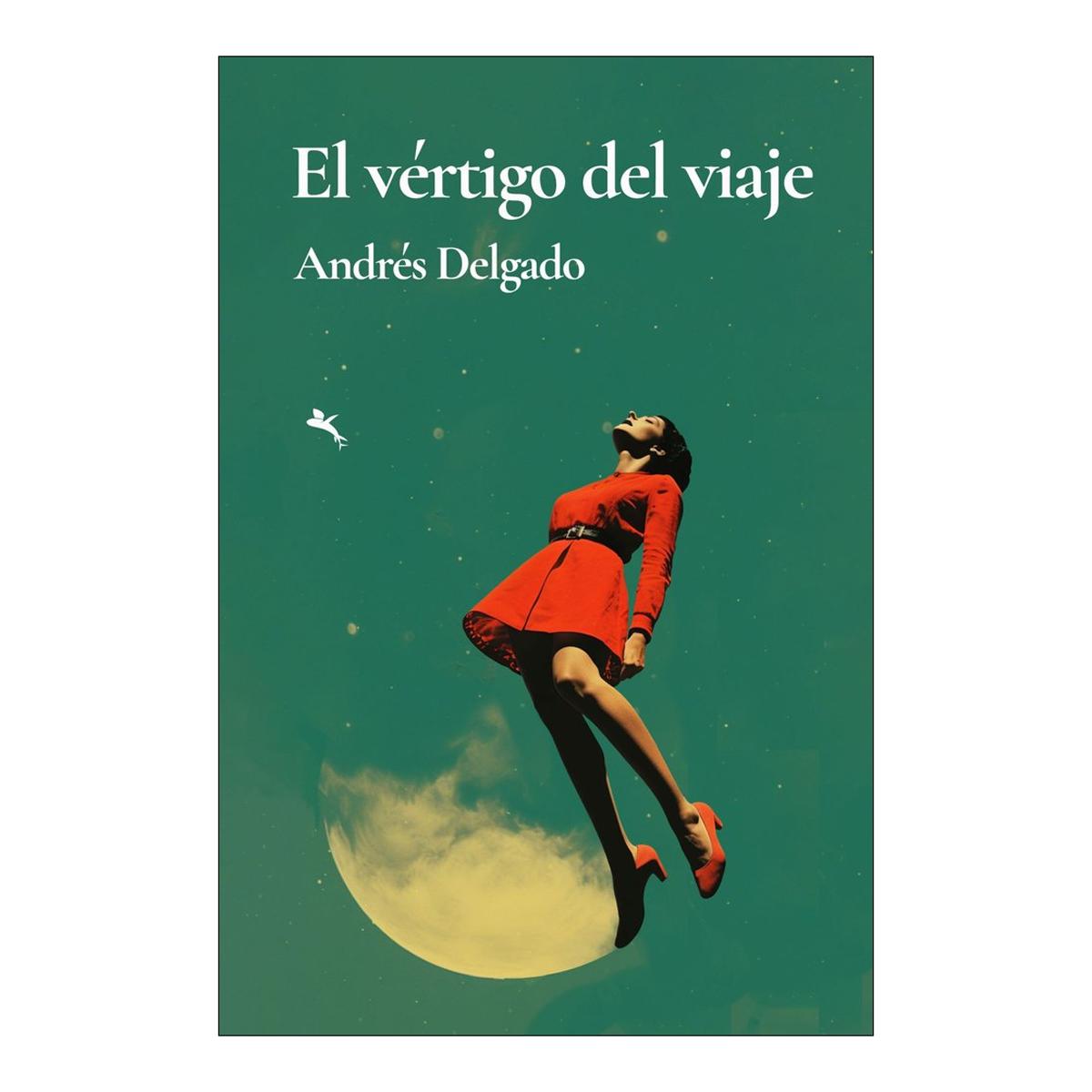 EL VÉRTIGO DEL VIAJE