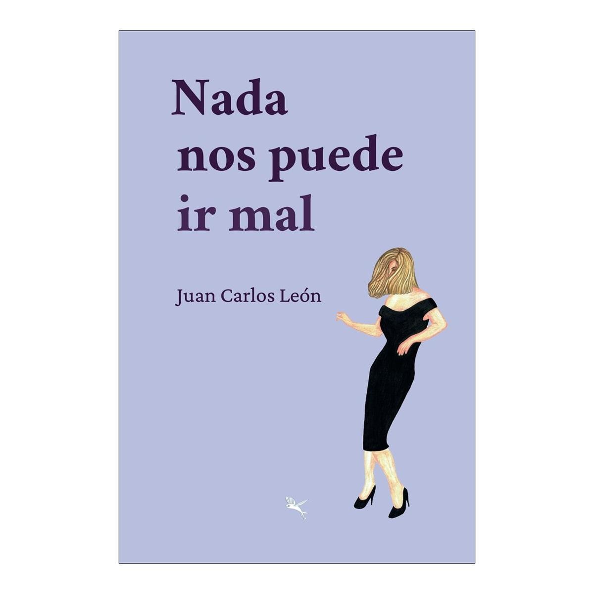 NADA NOS PUEDE IR MAL