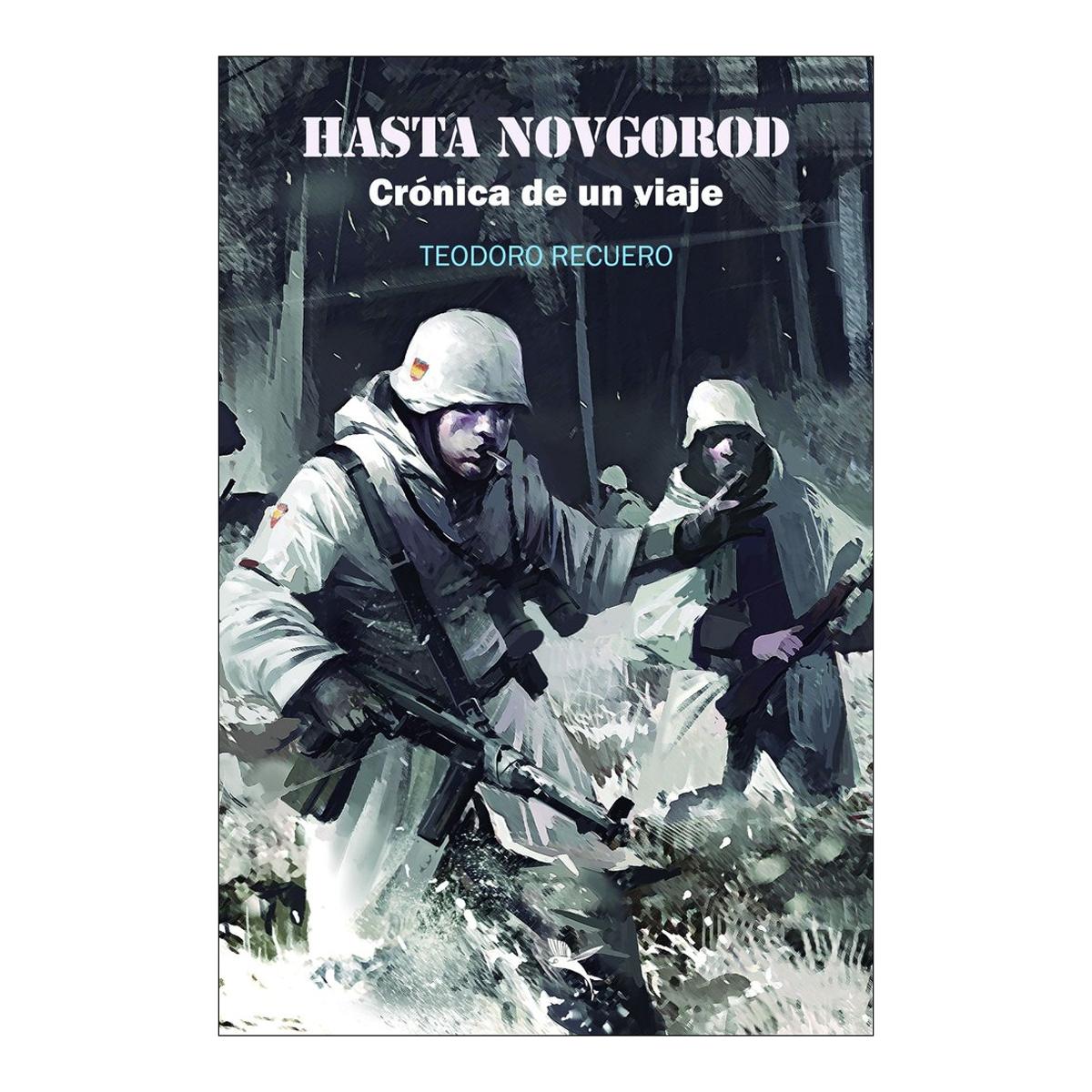 HASTA NOVGOROD. CRÓNICA DE UN VIAJE