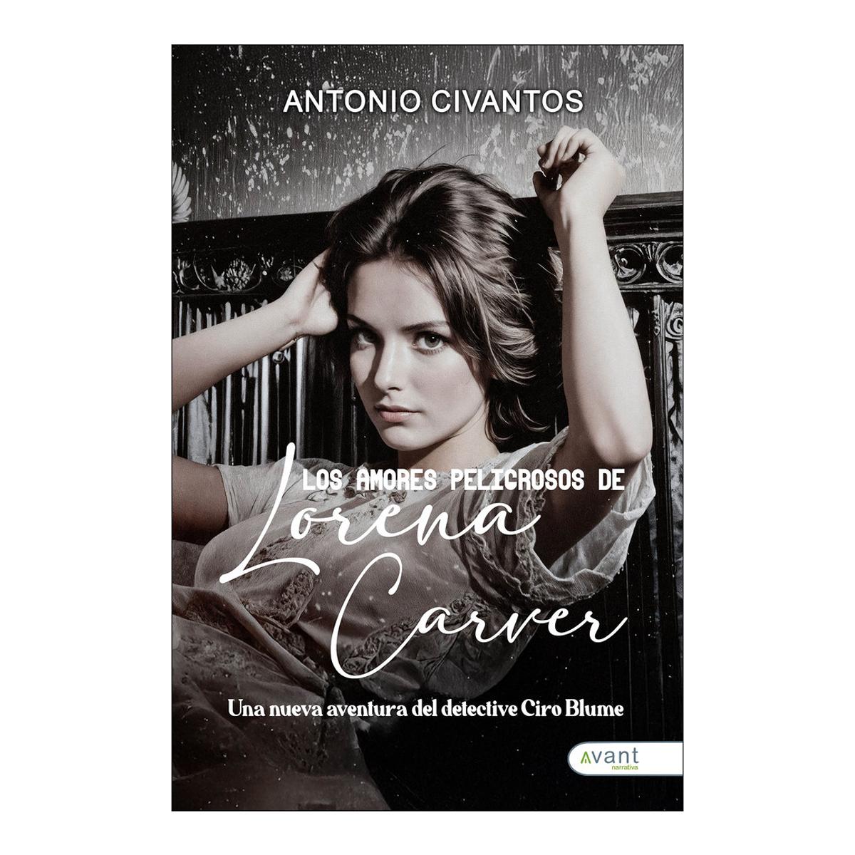 Los amores peligrosos de lorena carver