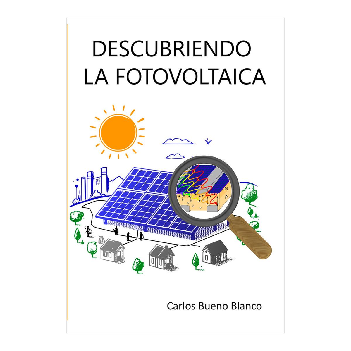 DESCUBRIENDO LA FOTOVOLTAICA