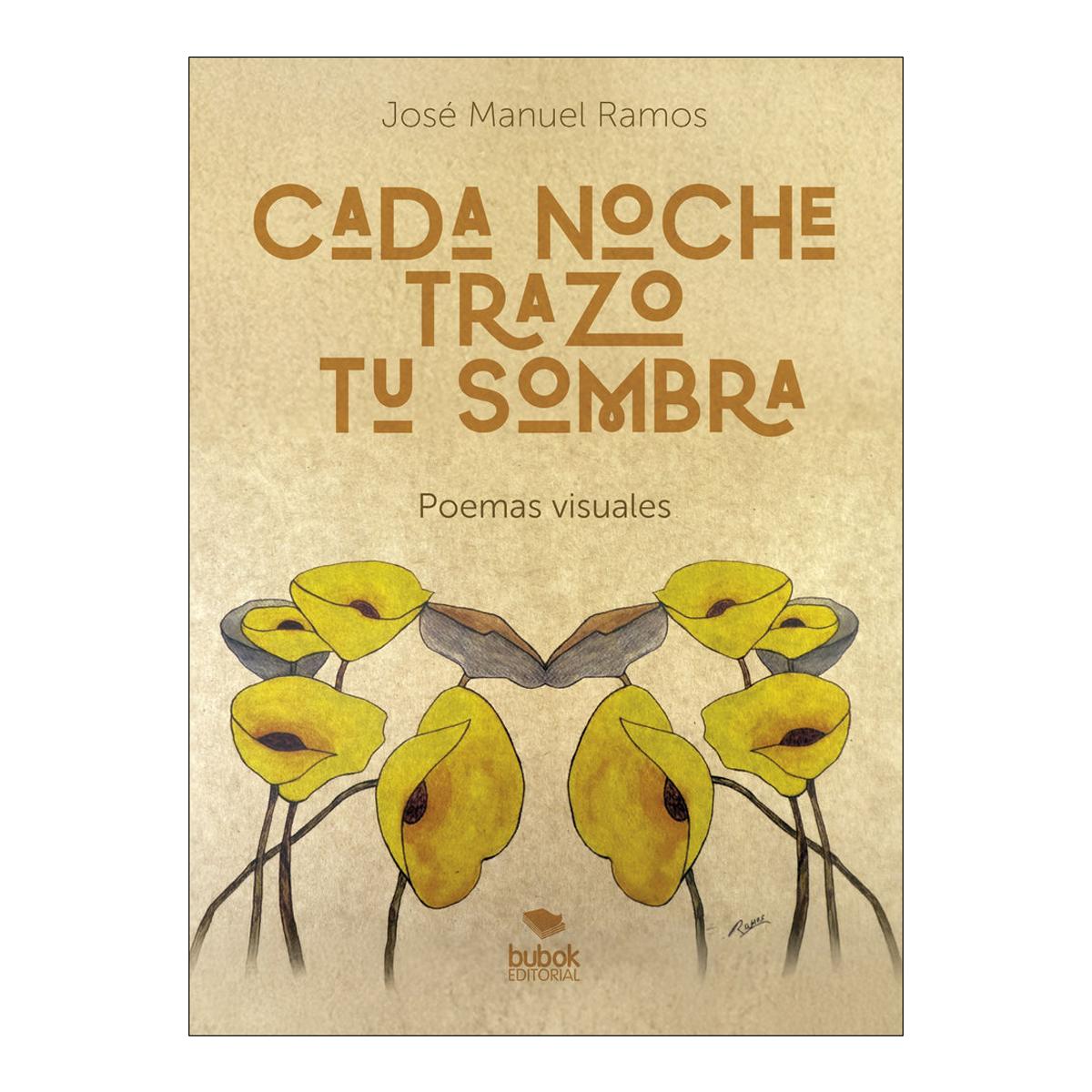 CADA NOCHE TRAZO TU SOMBRA