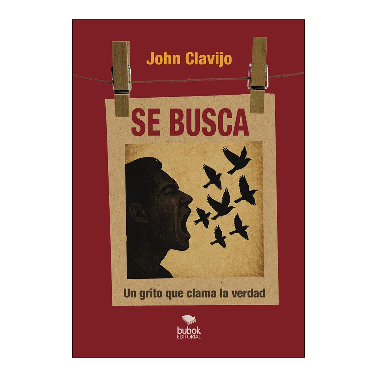 SE BUSCA - ¡EL GRITO QUE CLAMA LA VERDAD