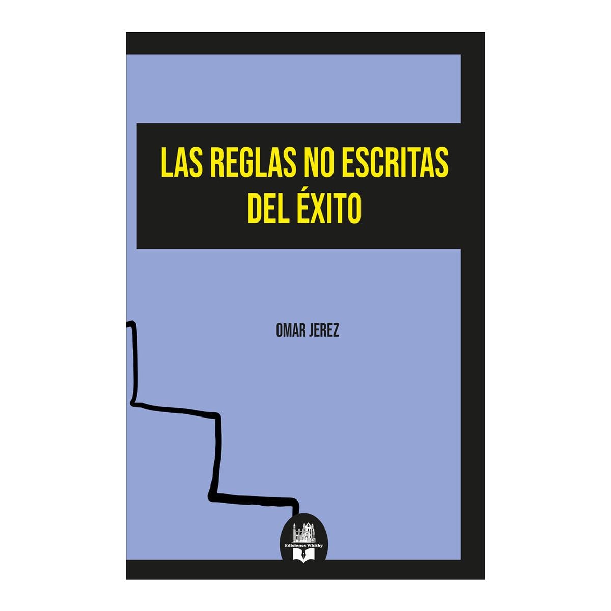 LAS CLAVES NO ESCRITAS DEL ÉXITO