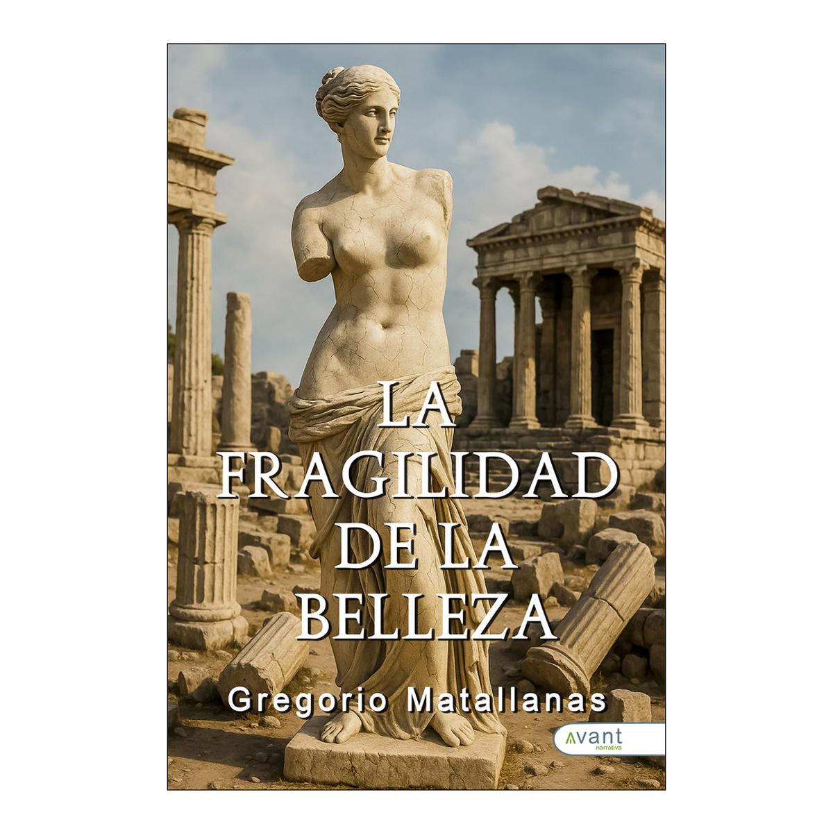 La fragilidad de la belleza