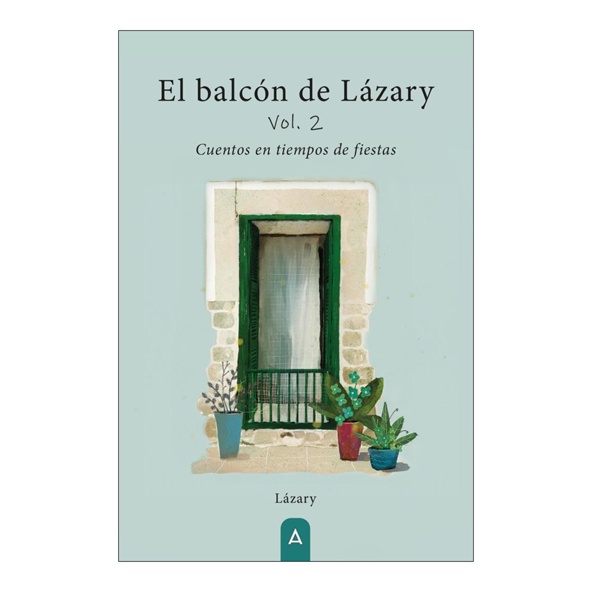 EL BALCÓN DE LÁZARY VOL.2