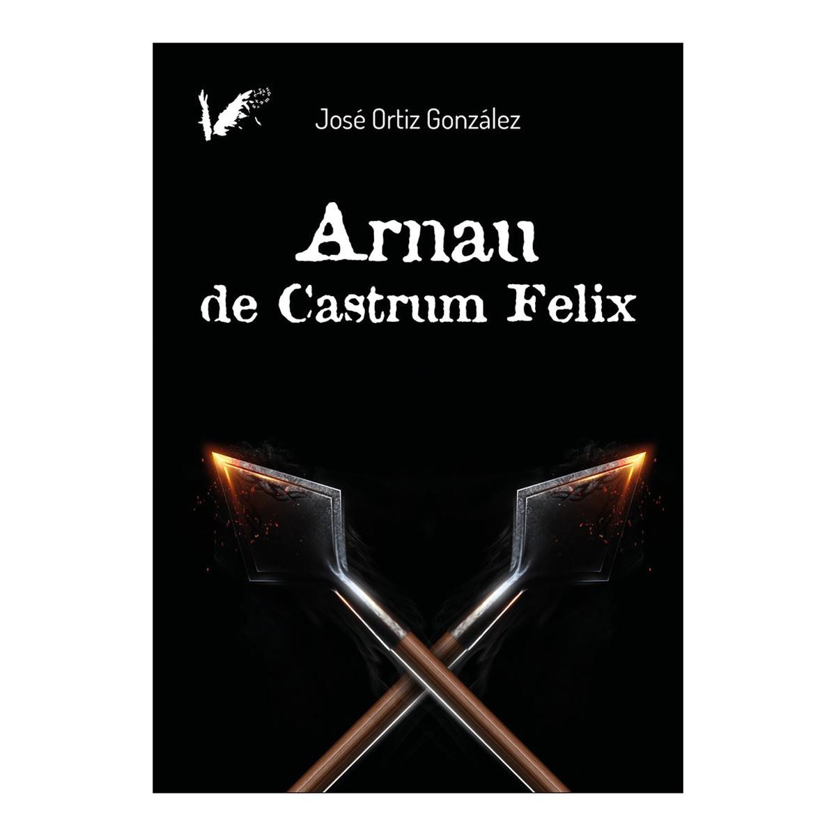 ARNAU DE CASTRUM FELIX