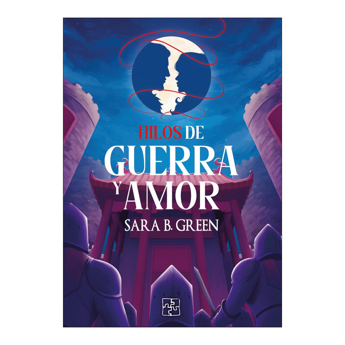 HILOS DE GUERRA Y AMOR