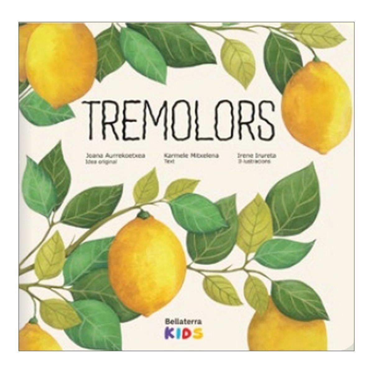 Imagen 0 de Tremolors (Tapa dura)