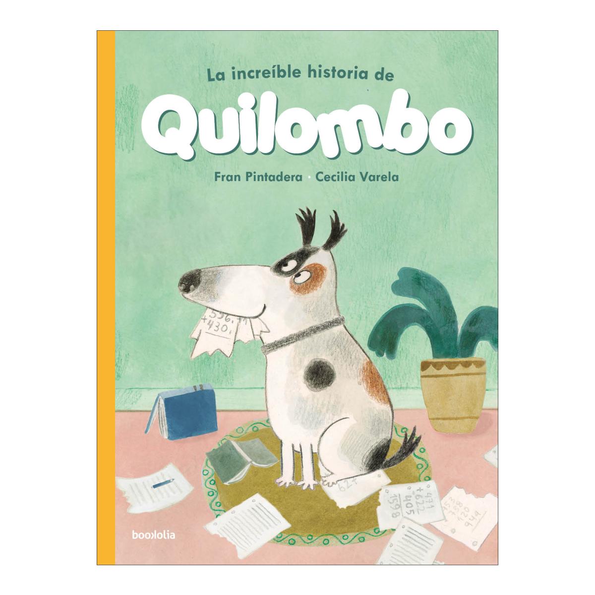 Imagen 0 de La increíble historia de Quilombo (Tapa dura)