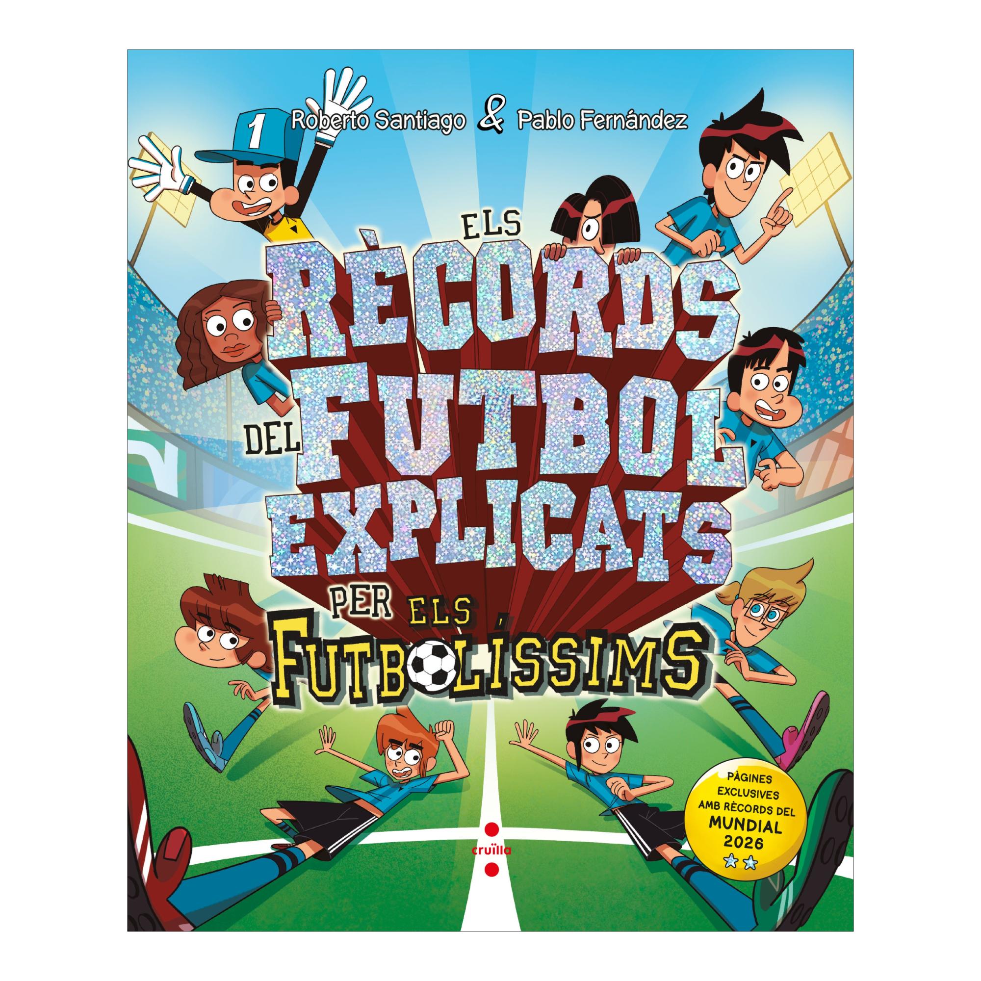 ELS RECORDS DEL FUTBOL EXPLICATS (Tapa dura) 2