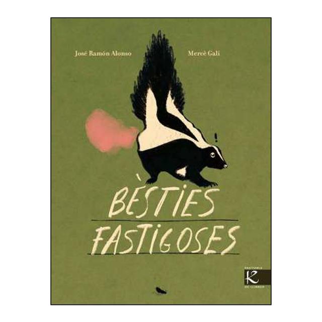 Imagen 1 de BÈSTIES FASTIGOSES (Tapa dura)