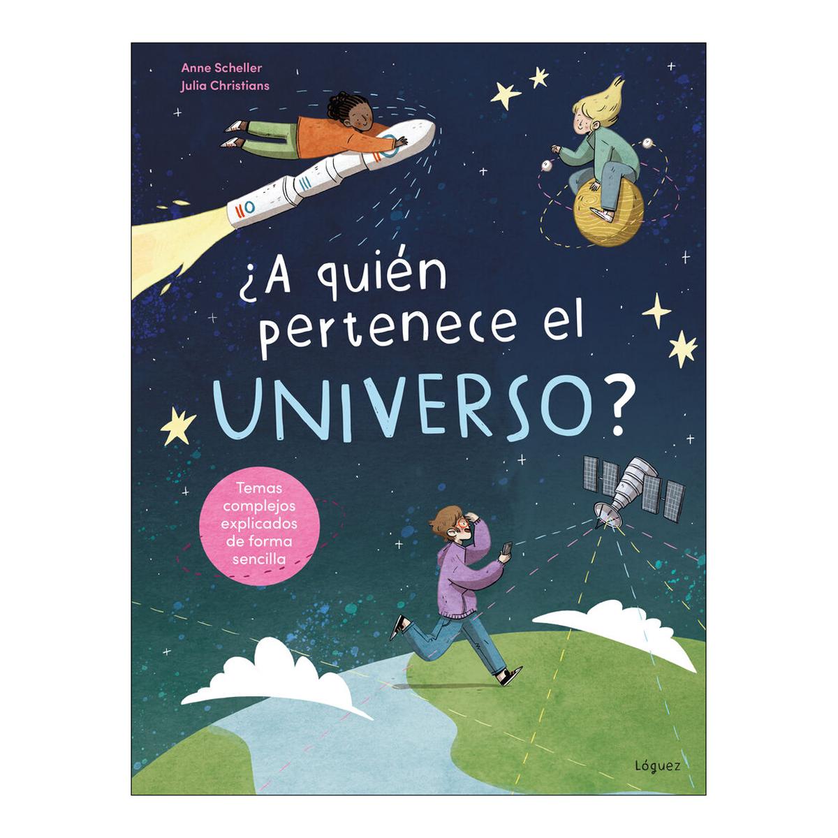 Imagen 1 de ¿A QUIÉN PERTENECE EL UNIVERSO? (Tapa dura)