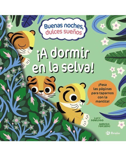 Buenas noches, dulces sueños. ¡A dormir en la selva!  (Tapa dura) 1