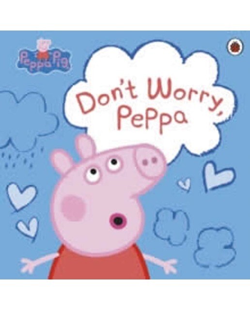 Peppa pig: don't worry peppa 1