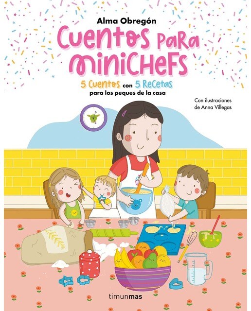 Imagen 0 de CUENTOS PARA MINICHEFS  (Tapa dura)