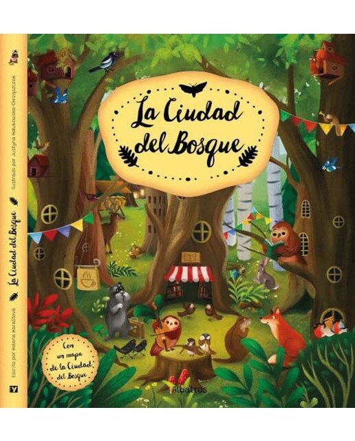 La ciudad del bosque