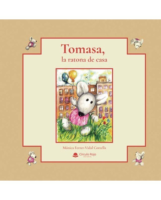 Tomasa, la ratona de casa