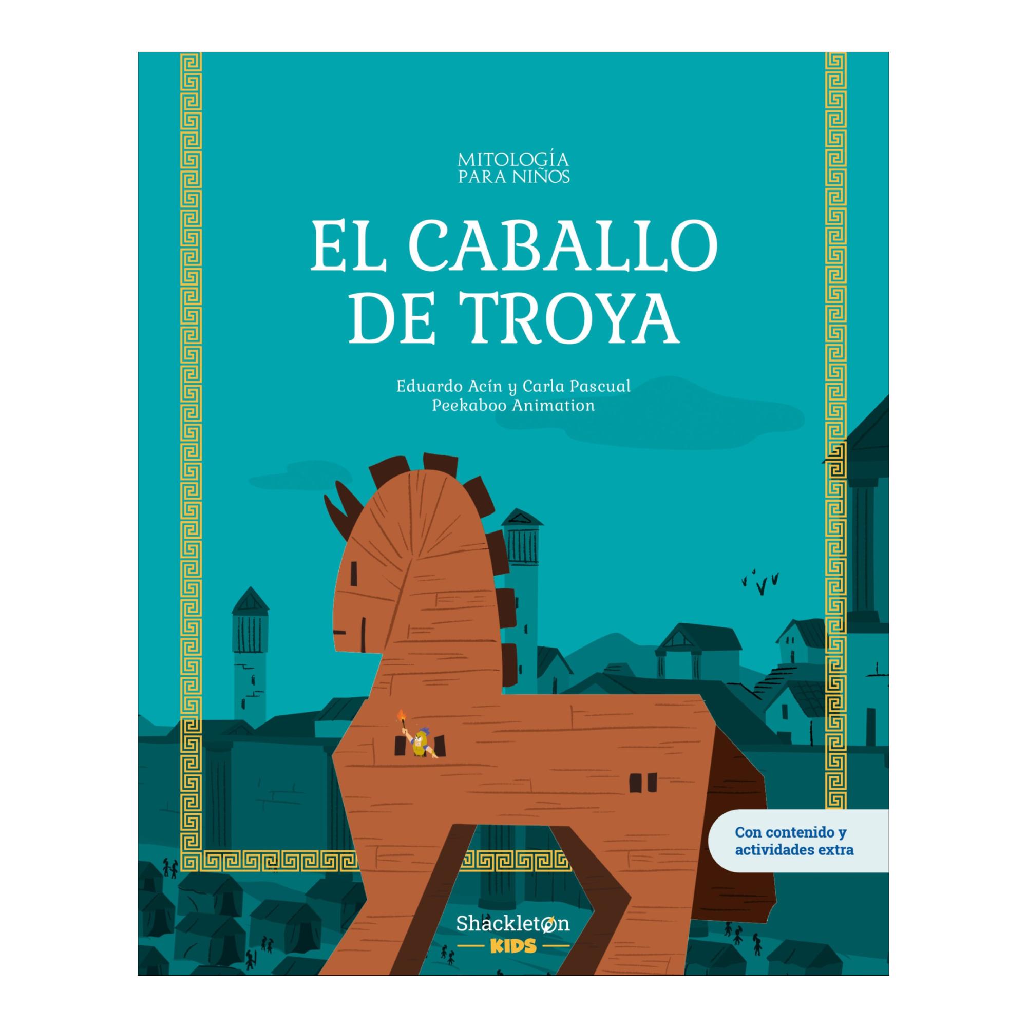 Imagen 0 de El caballo de Troya: Libro infantil con juegos y actividades extra | La historia del engaño más famoso de todos los tiempos, en versión e  (Tapa dura)