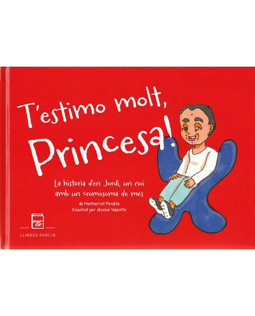 T'estimo molt, princesa!