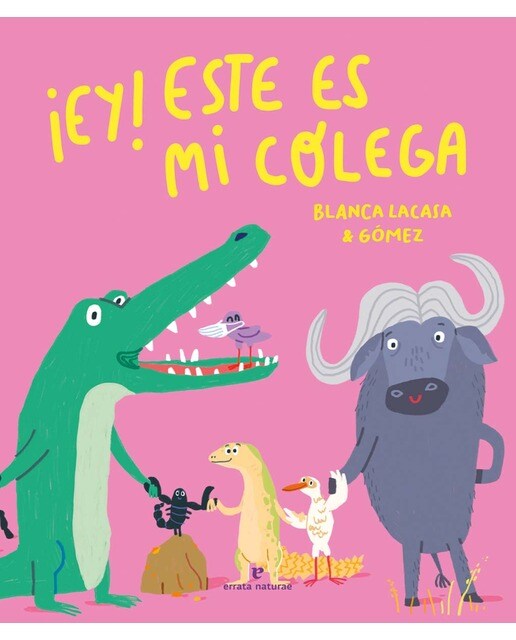 Imagen 0 de ¡Ey! Este es mi colega (Tapa dura)