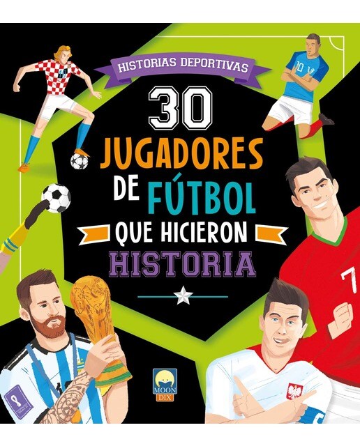 30 Jugadores de Fútbol Que Hicieron Historia