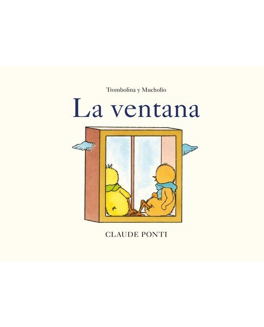 Trombolina y Mucholío: La ventana (Tapa dura) 1