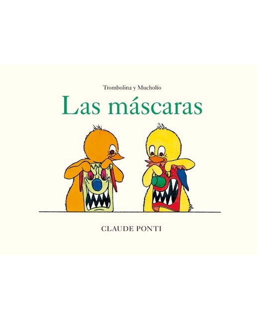 Imagen 0 de Trombolina y Mucholío: Las máscaras (Tapa dura)