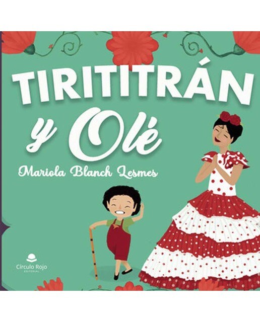 Tirititrán y olé
