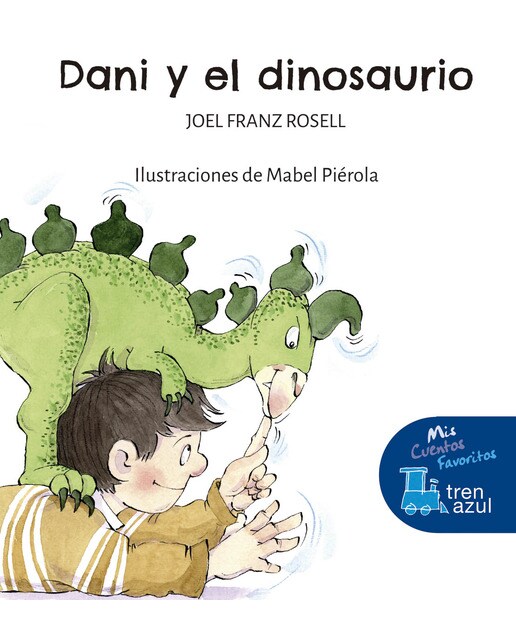 Imagen 1 de DANI Y EL DINOSAURIO  (Tapa dura)