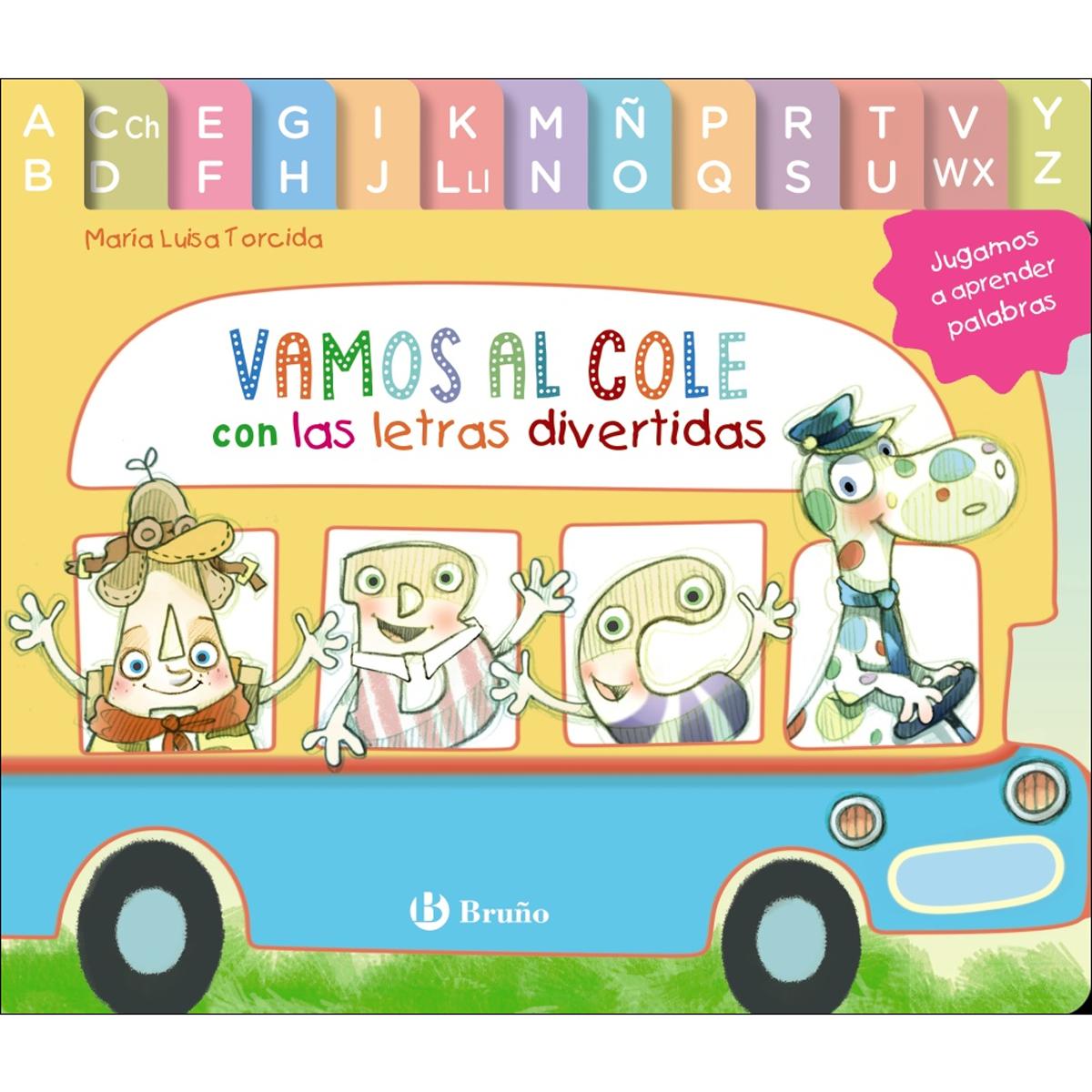 Vamos al cole con las letras divertidas  (Tapa dura) 1