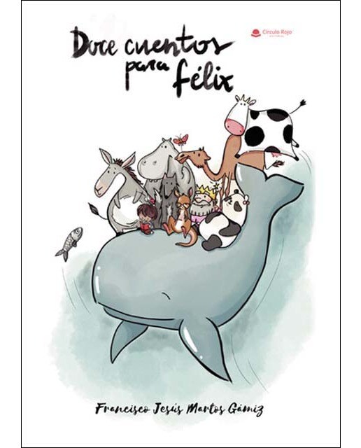 Imagen 0 de Doce cuentos para Félix