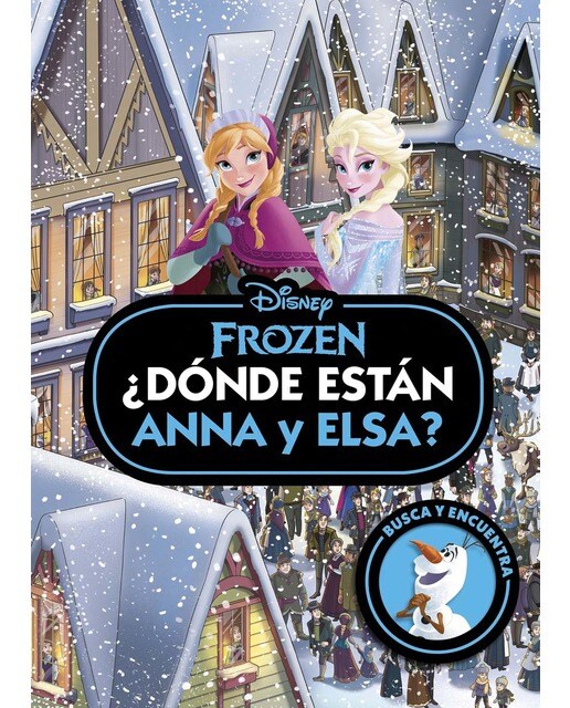 Imagen 0 de Frozen. ¿Dónde están Anna y Elsa?  (Tapa dura)