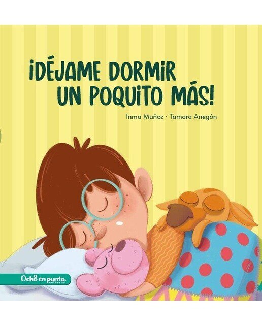 Imagen 0 de Déjame dormir un poquito más