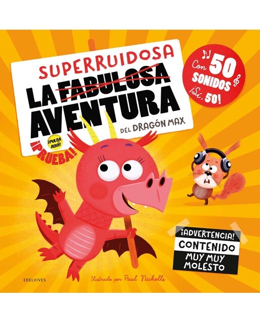 Imagen 0 de La superruidosa aventura del dragón Max