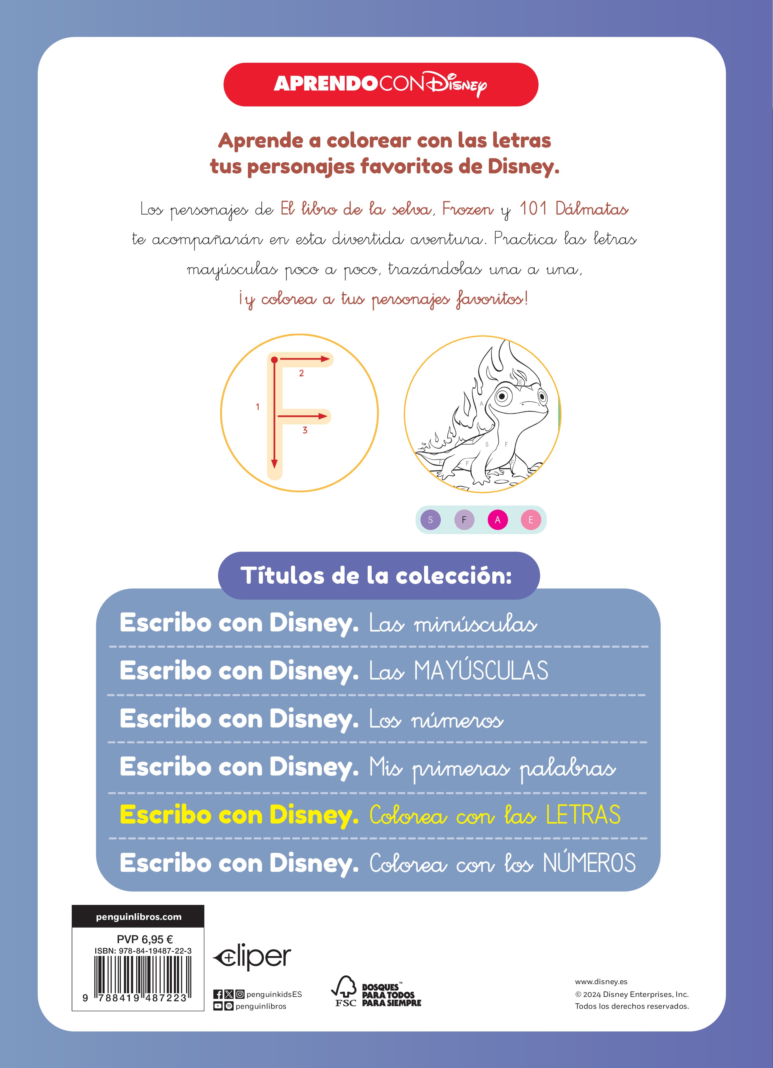 Imagen 2 de Escribo con Disney. Colorea con las letras (Disney. Primeros aprendizajes): Con letras y figuras para reseguir  (Tapa blanda)
