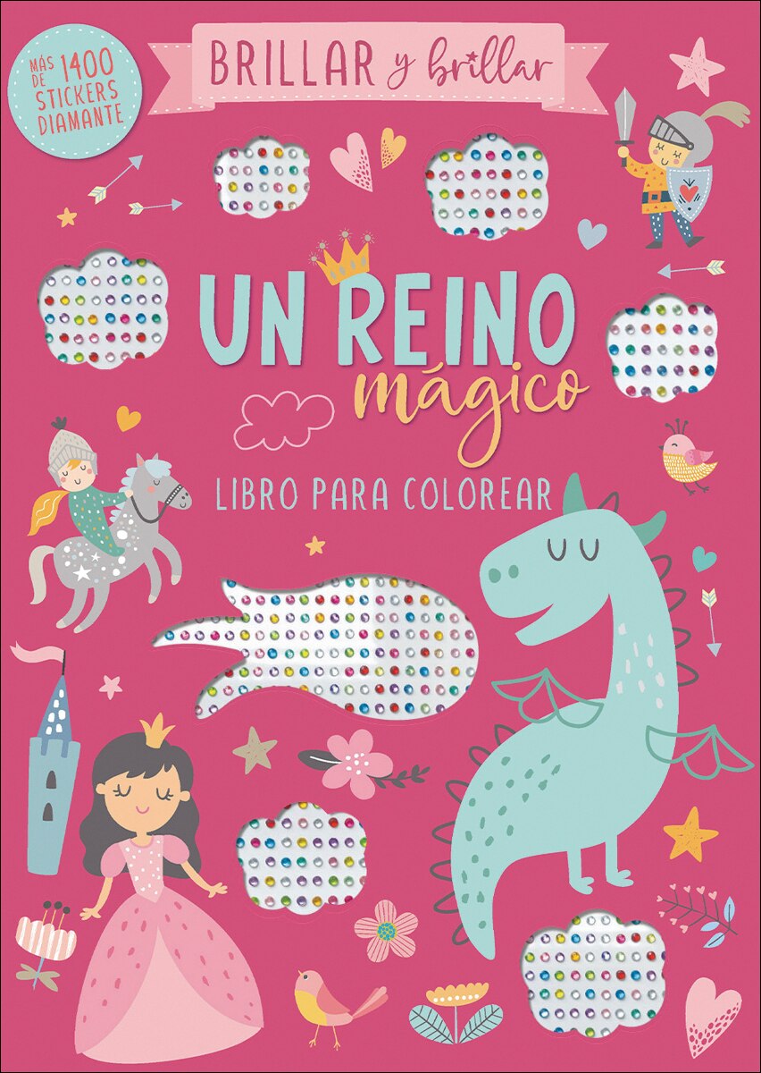 Imagen 0 de BRILLAR Y BRILLAR - UN REINO MÁGICO (Tapa blanda)